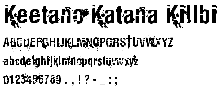 Keetano Katana KillBill Bold font